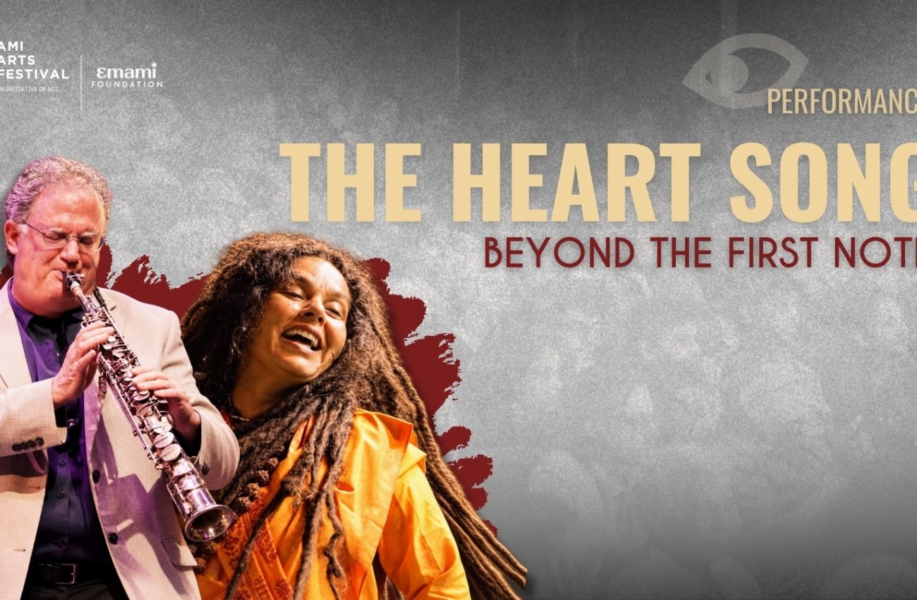 The Heart Song — Parvathy Baul and George Brooks 1 The Heart Song — Parvathy Baul and George Brooks