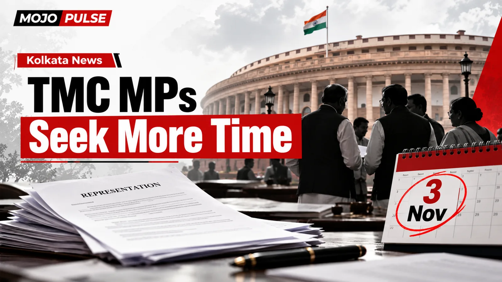 MOJO PULSE illustration with the Indian Parliament, petition papers and 3 November calendar, representing a reported extension request.