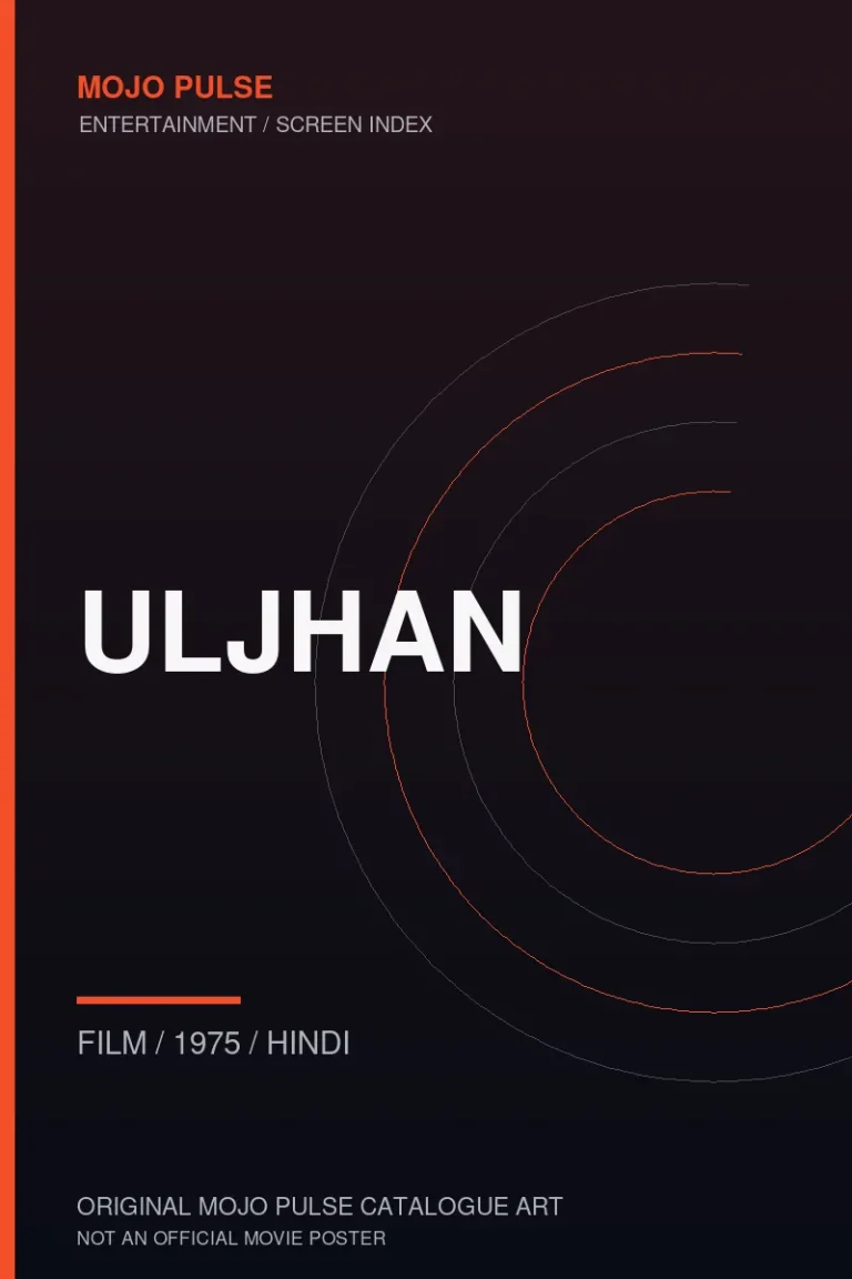 Uljhan 3 Mojo Pulse original catalogue cover for Uljhan (not an official poster)