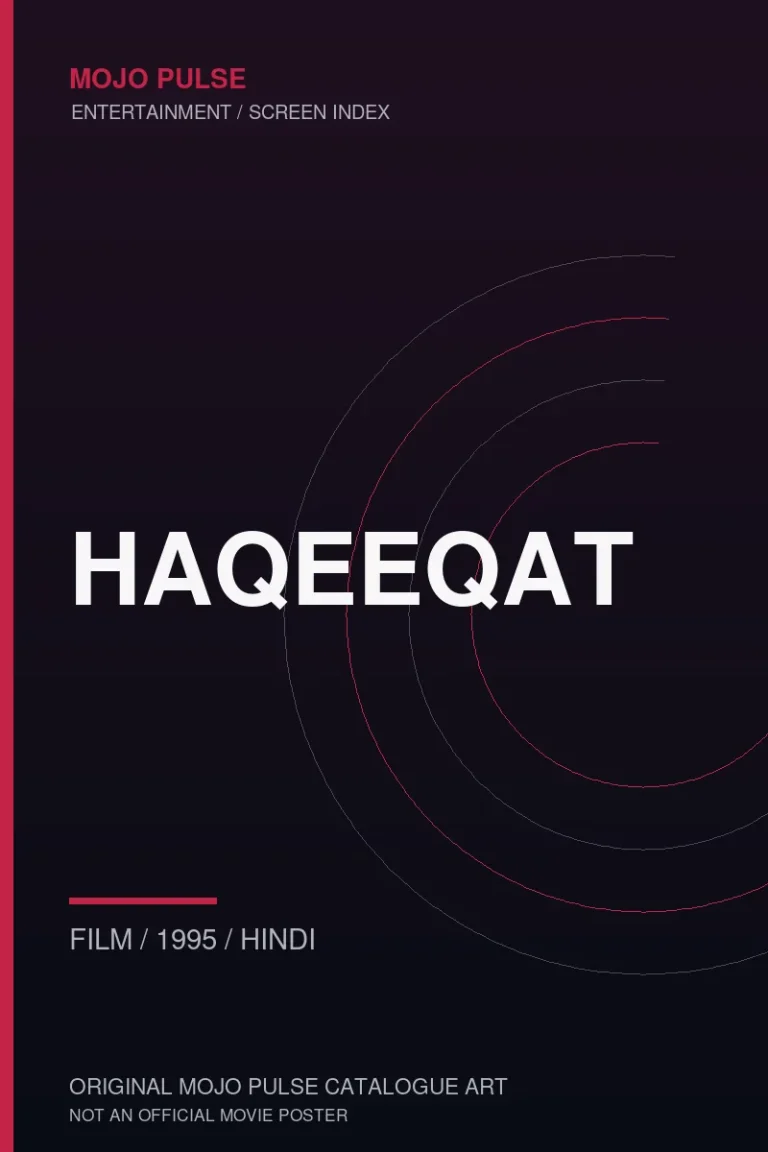 Mojo Pulse original catalogue cover for Haqeeqat (not an official poster)