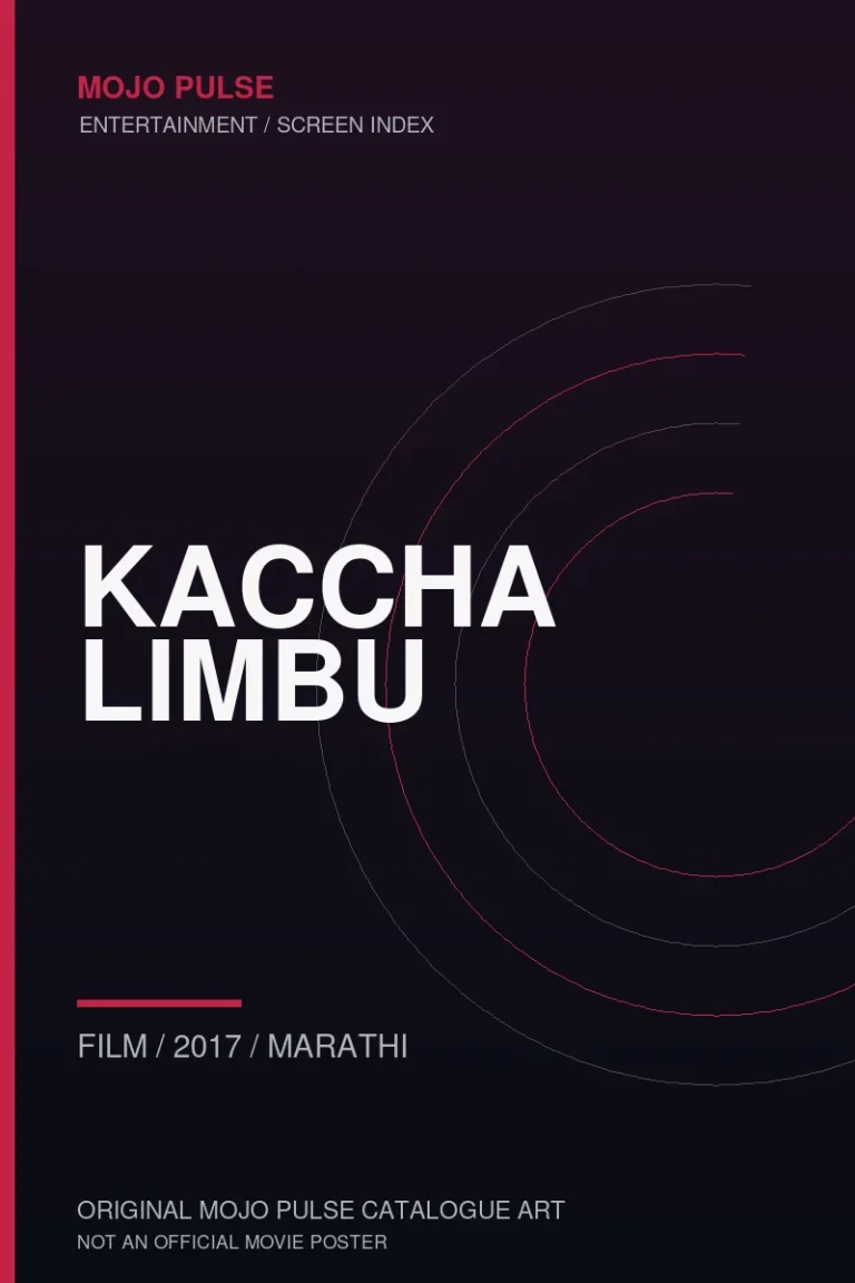 Kaccha Limbu 5 Mojo Pulse original catalogue cover for Kaccha Limbu (not an official poster)