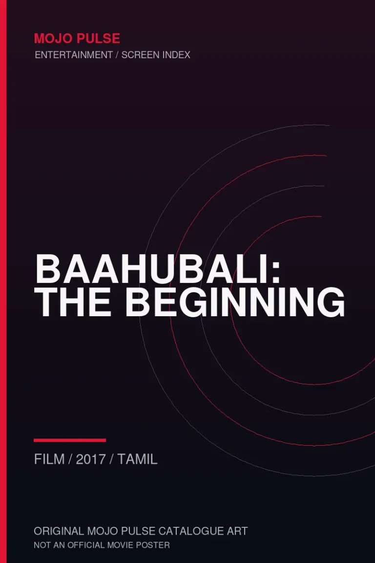 Mojo Pulse original catalogue cover for Baahubali: The Beginning (not an official poster)