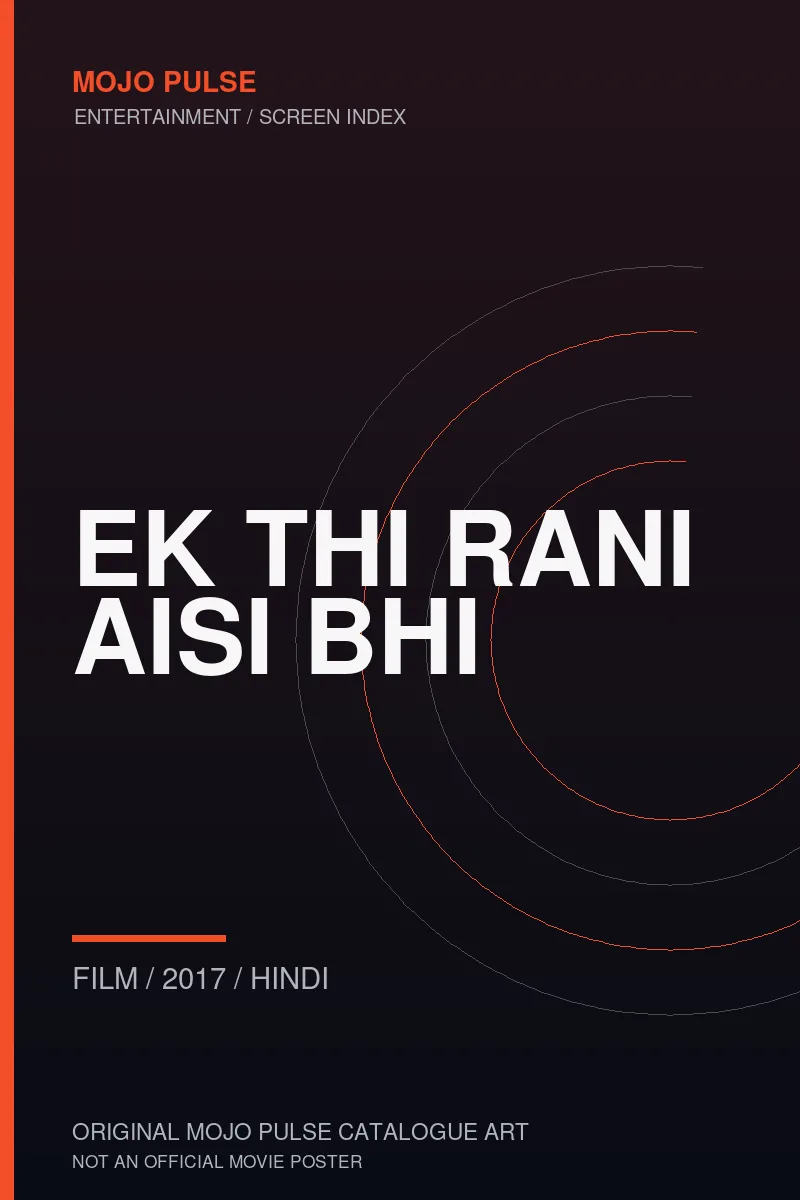 Mojo Pulse original catalogue cover for Ek Thi Rani Aisi Bhi (not an official poster)