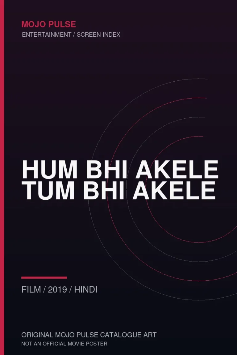Hum Bhi Akele Tum Bhi Akele 7 Mojo Pulse original catalogue cover for Hum Bhi Akele Tum Bhi Akele (not an official poster)
