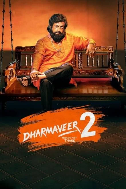 Dharmaveer: Mukkam Post Thane 2 poster